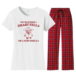 Youre Either A Smart Fella Or A Fart Smella Funny Women's Flannel Pajama Set