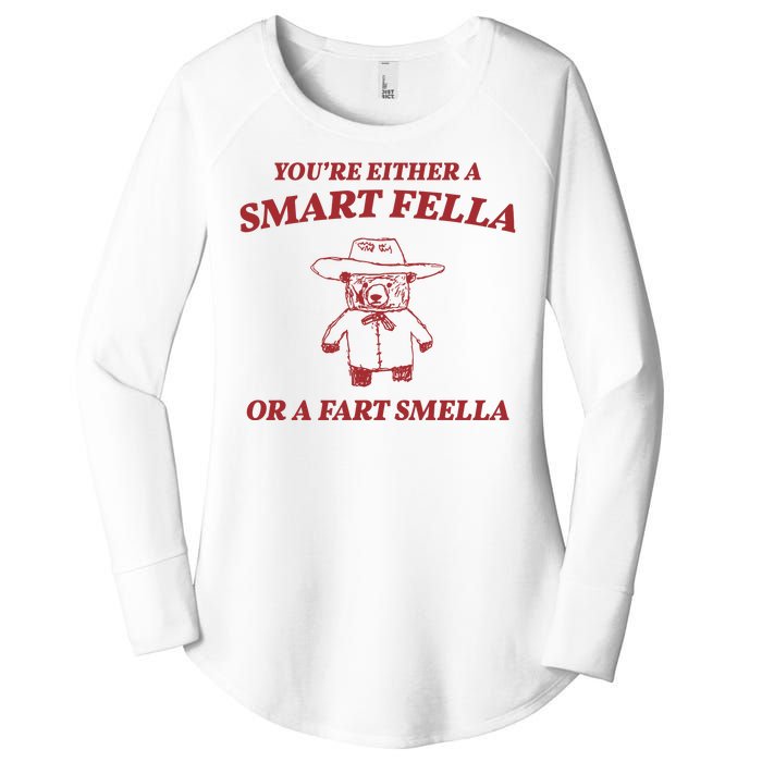 Youre Either A Smart Fella Or A Fart Smella Funny Women's Perfect Tri Tunic Long Sleeve Shirt