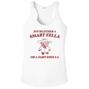 Youre Either A Smart Fella Or A Fart Smella Funny Ladies PosiCharge Competitor Racerback Tank