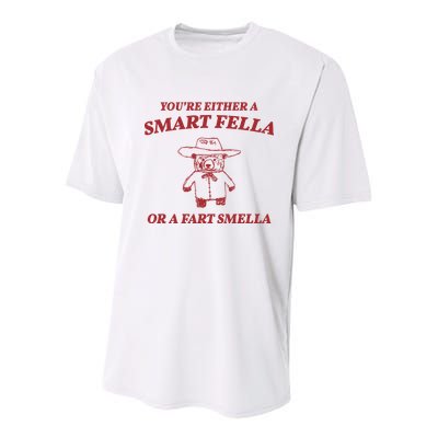 Youre Either A Smart Fella Or A Fart Smella Funny Youth Performance Sprint T-Shirt