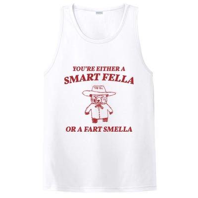 Youre Either A Smart Fella Or A Fart Smella Funny PosiCharge Competitor Tank