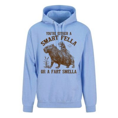 YouRe Either A Smart Fella Or A Fart Smella Unisex Surf Hoodie