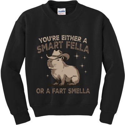 YouRe Either A Smart Fella Or A Fart Smella Kids Sweatshirt