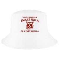 Youre Either A Smart Fella Or A Fart Smella Funny Cool Comfort Performance Bucket Hat