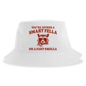 Youre Either A Smart Fella Or A Fart Smella Funny Sustainable Bucket Hat