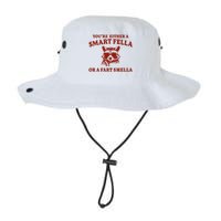 Youre Either A Smart Fella Or A Fart Smella Funny Legacy Cool Fit Booney Bucket Hat