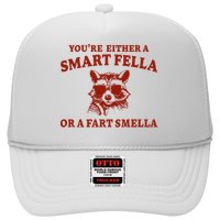 Youre Either A Smart Fella Or A Fart Smella Funny Hat