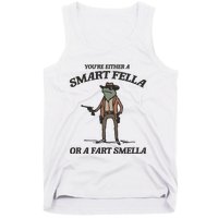 YouRe Either A Smart Fella Or A Fart Smella Vintage Frog Tank Top