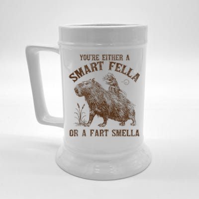 YouRe Either A Smart Fella Or A Fart Smella Beer Stein