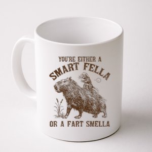 YouRe Either A Smart Fella Or A Fart Smella Coffee Mug