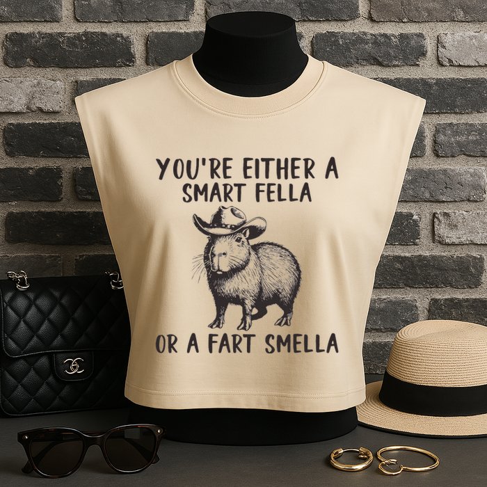 YouRe Either A Smart Fella Or A Fart Smella Cute Capybara Garment-Dyed Women's Muscle Tee