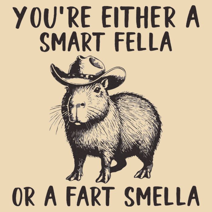 YouRe Either A Smart Fella Or A Fart Smella Cute Capybara Bag