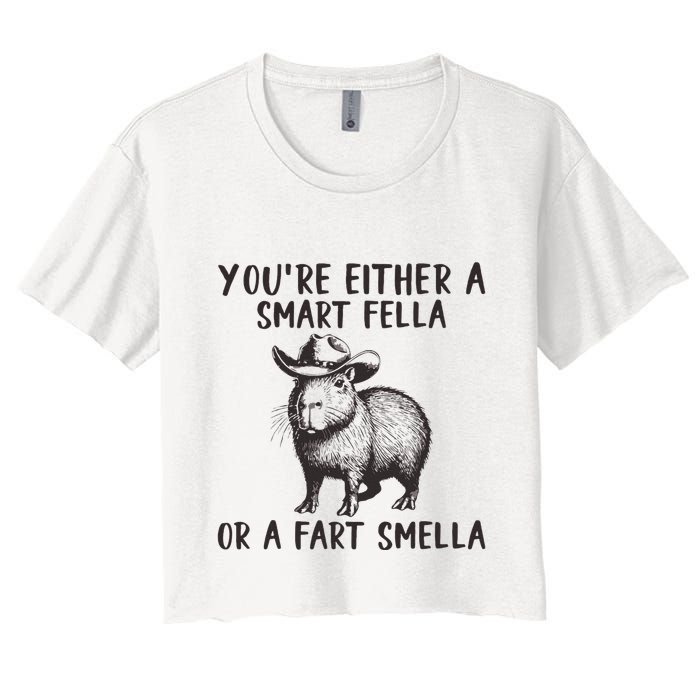 YouRe Either A Smart Fella Or A Fart Smella Cute Capybara Crop Top