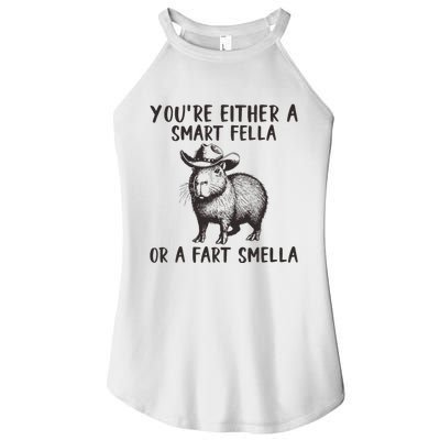 YouRe Either A Smart Fella Or A Fart Smella Cute Capybara Women's Perfect Tri Rocker Tank