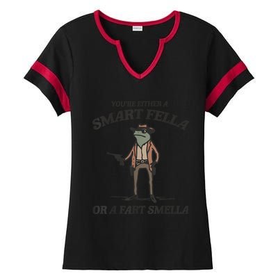 YouRe Either A Smart Fella Or A Fart Smella Vintage Frog Ladies Halftime Notch Neck Tee