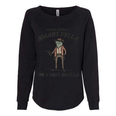 YouRe Either A Smart Fella Or A Fart Smella Vintage Frog Womens California Wash Sweatshirt