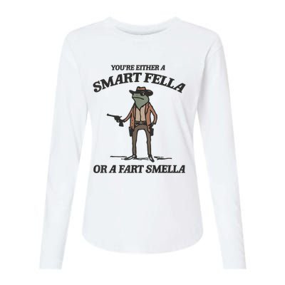 YouRe Either A Smart Fella Or A Fart Smella Vintage Frog Womens Cotton Relaxed Long Sleeve T-Shirt