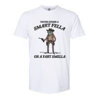 YouRe Either A Smart Fella Or A Fart Smella Vintage Frog Softstyle CVC T-Shirt