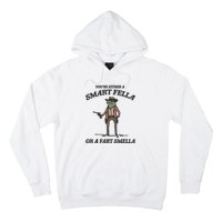 YouRe Either A Smart Fella Or A Fart Smella Vintage Frog Hoodie