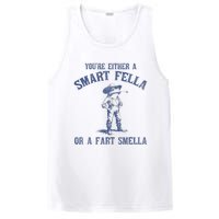 YouRe Either A Smart Fella Or A Fart Smella PosiCharge Competitor Tank