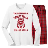 YouRe Either A Smart Fella Or A Fart Smella Women's Long Sleeve Flannel Pajama Set 