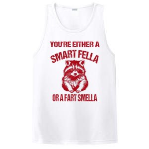 YouRe Either A Smart Fella Or A Fart Smella PosiCharge Competitor Tank