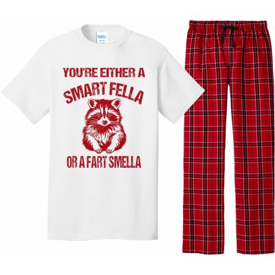 YouRe Either A Smart Fella Or A Fart Smella Pajama Set