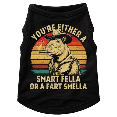 YouRe Either A Smart Fella Or A Fart Smella Doggie Tank
