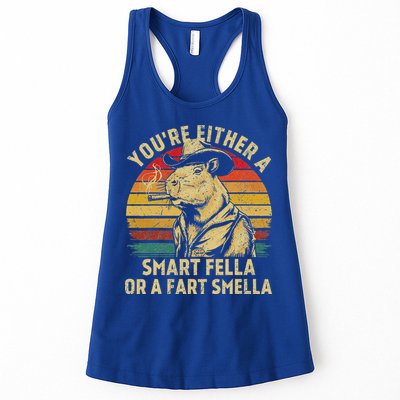 YouRe Either A Smart Fella Or A Fart Smella Womens Tank Top