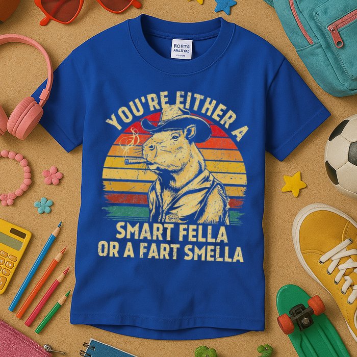 YouRe Either A Smart Fella Or A Fart Smella Kids T-Shirt