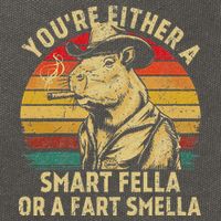 YouRe Either A Smart Fella Or A Fart Smella Cotton Canvas Backpack