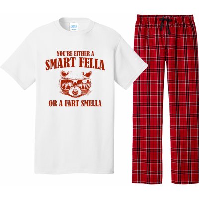 YouRe Either A Smart Fella Or A Fart Smella Pajama Set