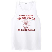 YouRe Either A Smart Fella Or A Fart Smella PosiCharge Competitor Tank