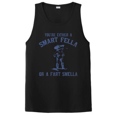 YouRe Either A Smart Fella Or A Fart Smella PosiCharge Competitor Tank