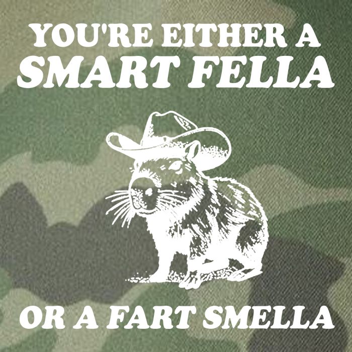 Youre Either A Smart Fella Or A Fart Smella Funny Legacy Tie Dye Trucker Hat
