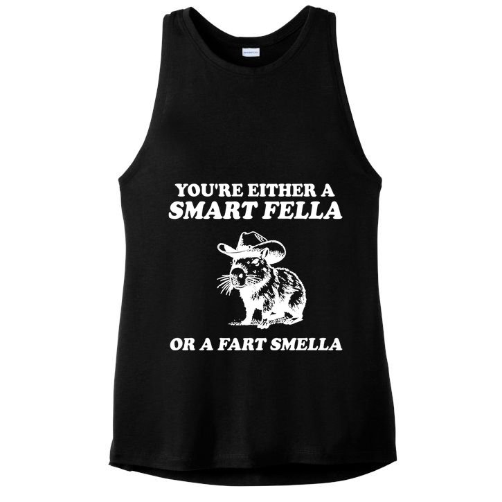 Youre Either A Smart Fella Or A Fart Smella Funny Ladies PosiCharge Tri-Blend Wicking Tank