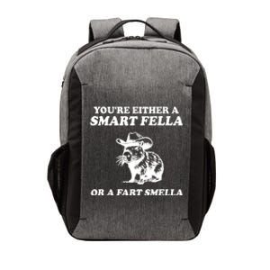 Youre Either A Smart Fella Or A Fart Smella Funny Vector Backpack