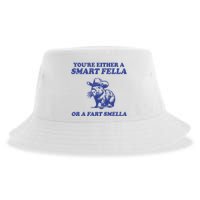 Youre Either A Smart Fella Or A Fart Smella Funny Sustainable Bucket Hat