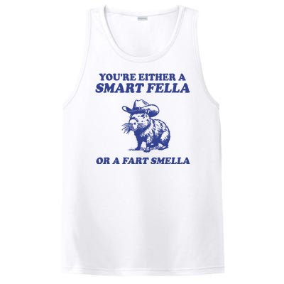 Youre Either A Smart Fella Or A Fart Smella Funny PosiCharge Competitor Tank