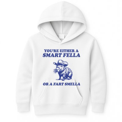 Youre Either A Smart Fella Or A Fart Smella Funny Kids Hoodie