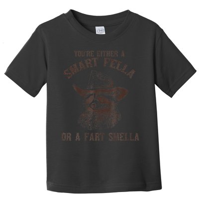YouRe Either A Smart Fella Or A Fart Smella Funny Raccoon Toddler T-Shirt