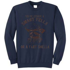 YouRe Either A Smart Fella Or A Fart Smella Funny Raccoon Sweatshirt