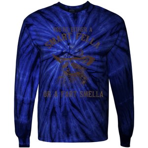 YouRe Either A Smart Fella Or A Fart Smella Funny Raccoon Tie-Dye Long Sleeve Shirt