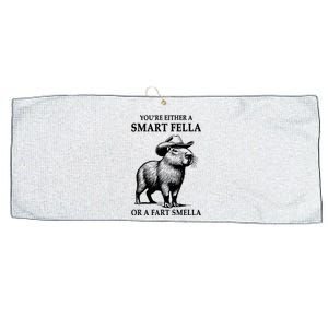 YouRe Either A Smart Fella Or A Fart Smella Capybara Meme Large Microfiber Waffle Golf Towel