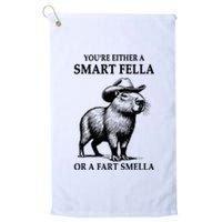 YouRe Either A Smart Fella Or A Fart Smella Capybara Meme Platinum Collection Golf Towel