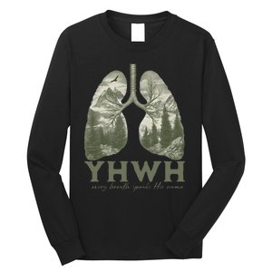 Yhwh Every Breath Speaks His Name Long Sleeve Shirt