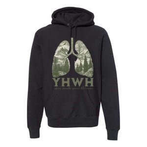 Yhwh Every Breath Speaks His Name Premium Hoodie