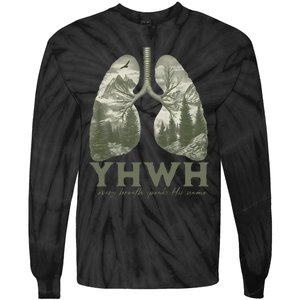 Yhwh Every Breath Speaks His Name Tie-Dye Long Sleeve Shirt