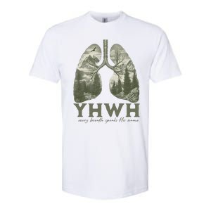 Yhwh Every Breath Speaks His Name Softstyle CVC T-Shirt