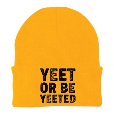 Yeet Or Be Yeeted Knit Cap Winter Beanie